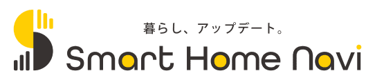 暮らし、アップデート。Smart Home Navi